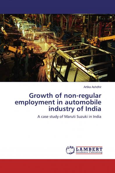 Growth of non-regular employment in automobile industry of India