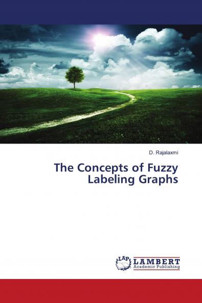 The Concepts of Fuzzy Labeling Graphs