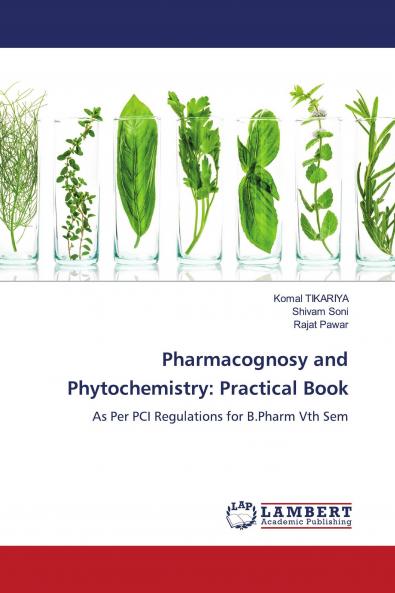 Pharmacognosy and Phytochemistry