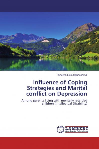 Influence of Coping Strategies and Marital conflict on Depression
