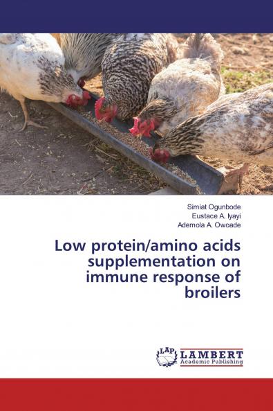 Low protein/amino acids supplementation on immune response of broilers