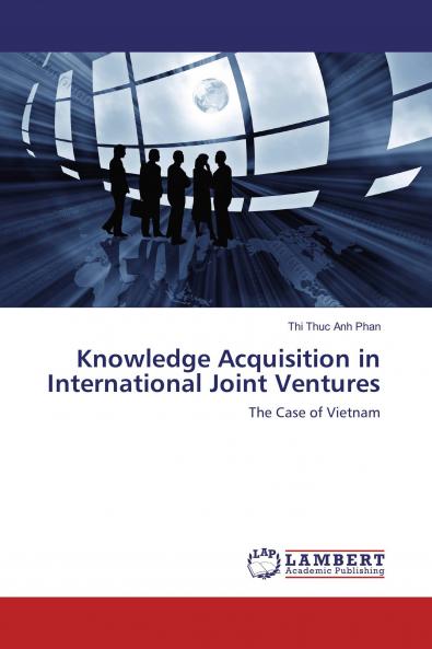 Knowledge Acquisition in International Joint Ventures