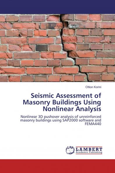 Seismic Assessment of Masonry Buildings Using Nonlinear Analysis
