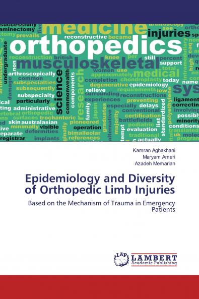 Epidemiology and Diversity of Orthopedic Limb Injuries