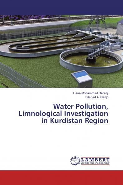 Water Pollution Limnological Investigation in Kurdistan Region