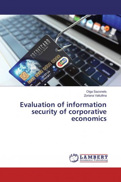 Evaluation of information security of corporative economics