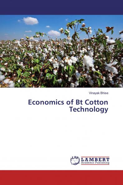 Economics of Bt Cotton Technology