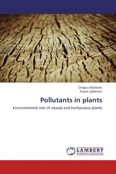 Pollutants in plants