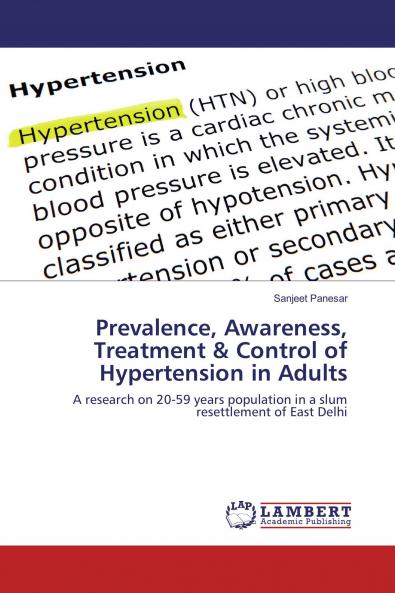 Prevalence Awareness Treatment & Control of Hypertension in Adults