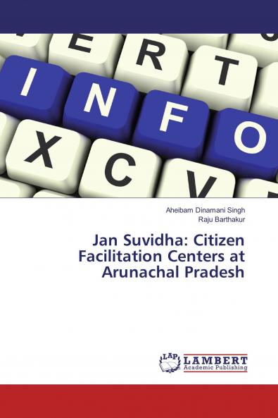Jan Suvidha: Citizen Facilitation Centers at Arunachal Pradesh