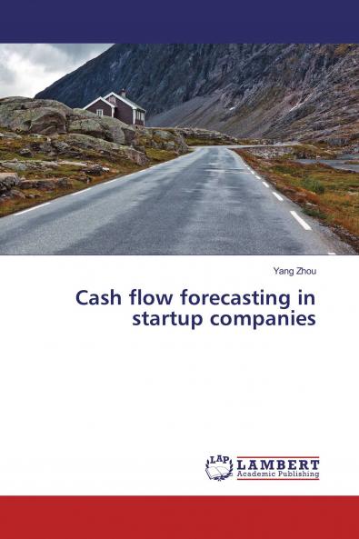 Cash flow forecasting in startup companies