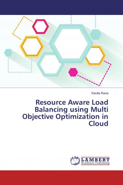 Resource Aware Load Balancing using Multi Objective Optimization in Cloud