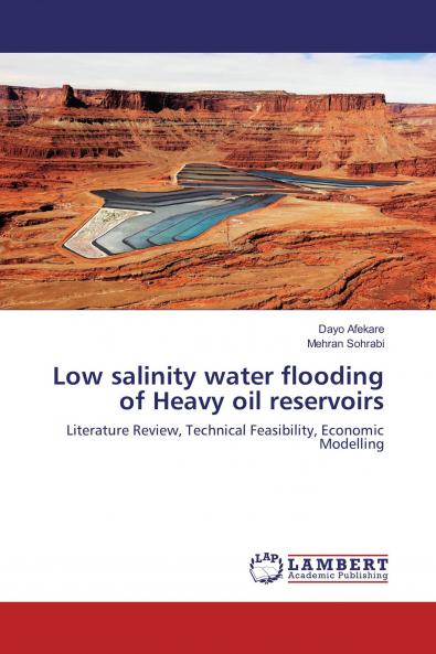 Low salinity water flooding of Heavy oil reservoirs