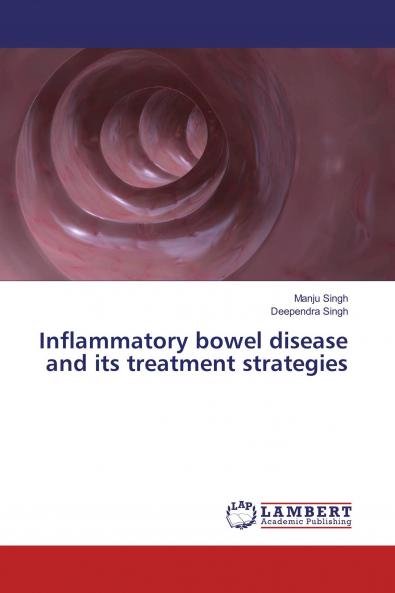 Inflammatory bowel disease and its treatment strategies