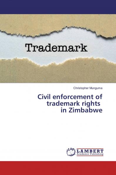 Civil enforcement of trademark rights in Zimbabwe