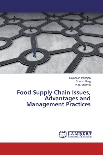 Food Supply Chain Issues Advantages and Management Practices