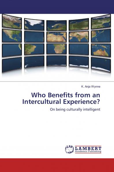 Who Benefits from an Intercultural Experience?