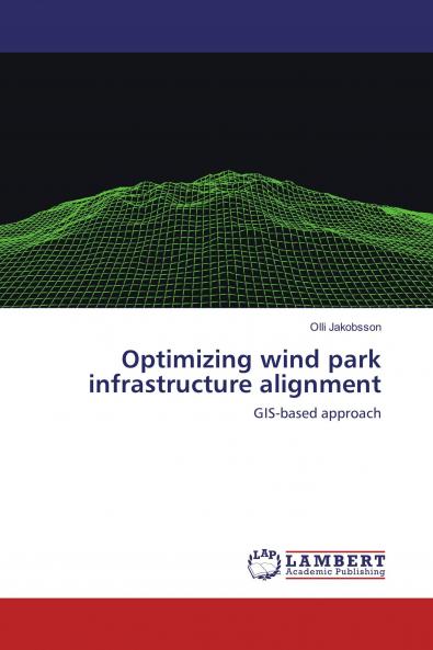 Optimizing wind park infrastructure alignment