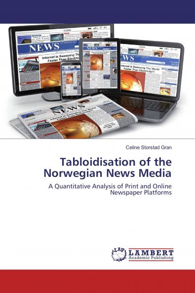 Tabloidisation of the Norwegian News Media