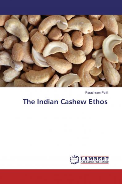 The Indian Cashew Ethos