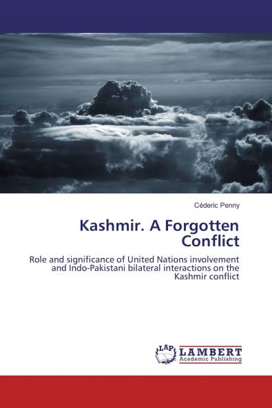 Kashmir. A Forgotten Conflict