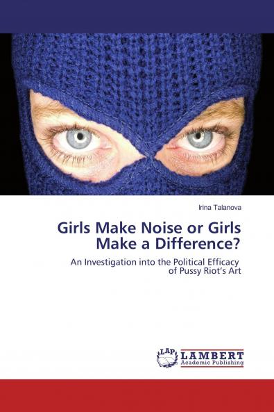 Girls Make Noise or Girls Make a Difference?