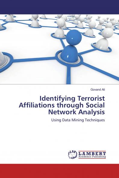 Identifying Terrorist Affiliations through Social Network Analysis