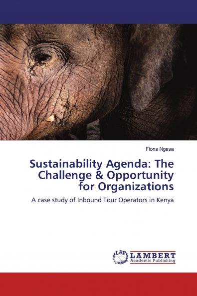 Sustainability Agenda: The Challenge & Opportunity for Organizations