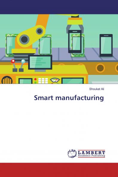 Smart manufacturing
