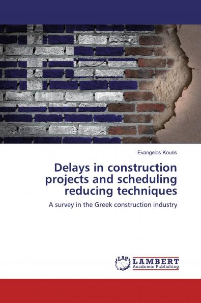 Delays in construction projects and scheduling reducing techniques