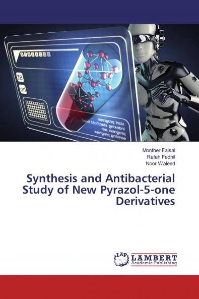 Synthesis and Antibacterial Study of New Pyrazol-5-one Derivatives