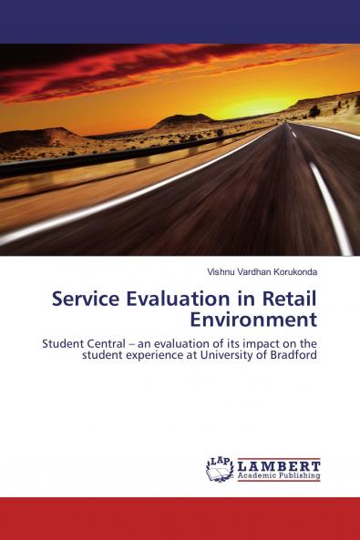 Service Evaluation in Retail Environment