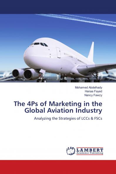 The 4Ps of Marketing in the Global Aviation Industry