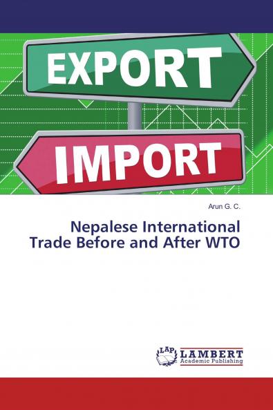 Nepalese International Trade Before and After WTO