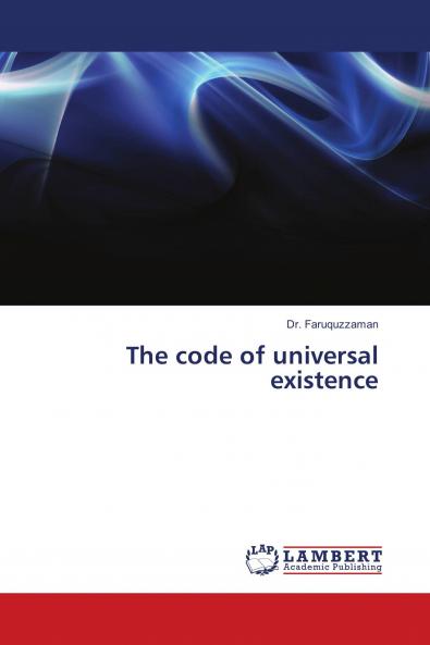 The code of universal existence