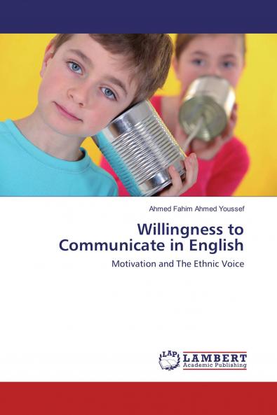 Willingness to Communicate in English