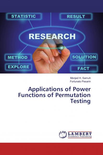 Applications of Power Functions of Permutation Testing