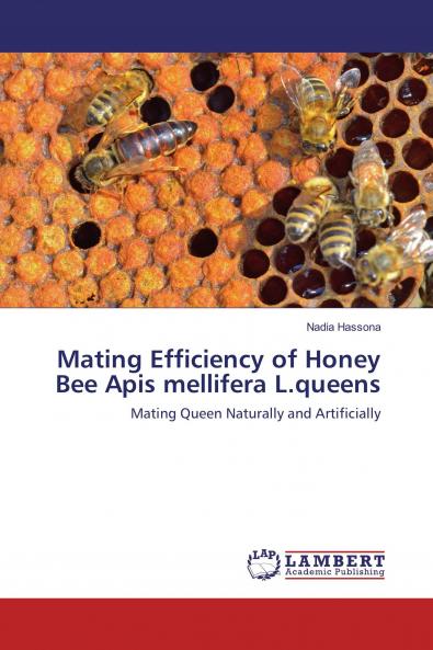 Mating Efficiency of Honey Bee Apis mellifera L.queens