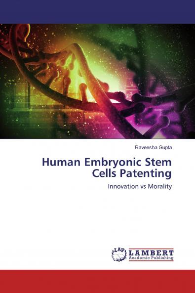 Human Embryonic Stem Cells Patenting