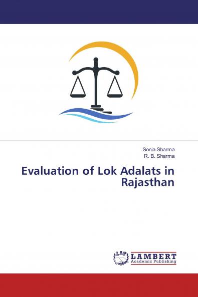 Evaluation of Lok Adalats in Rajasthan