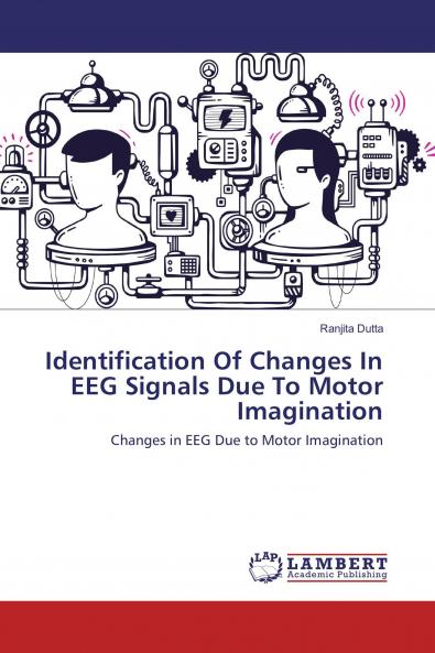 Identification Of Changes In EEG Signals Due To Motor Imagination