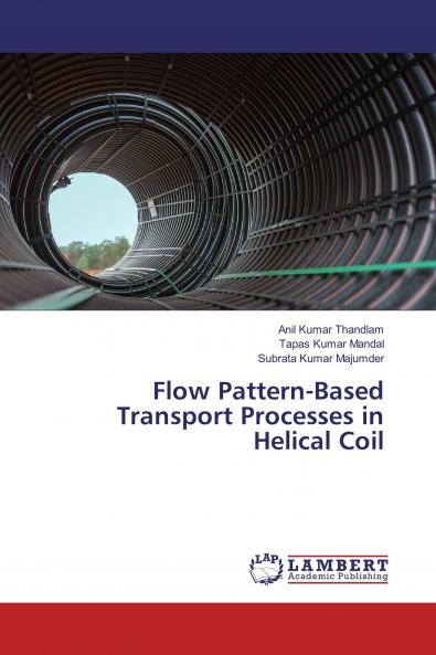 Flow Pattern-Based Transport Processes in Helical Coil