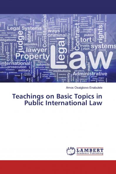Teachings on Basic Topics in Public International Law