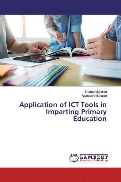 Application of ICT Tools in Imparting Primary Education