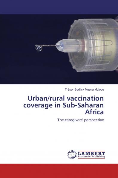 Urban/rural vaccination coverage in Sub-Saharan Africa