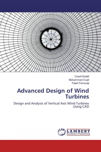 Advanced Design of Wind Turbines
