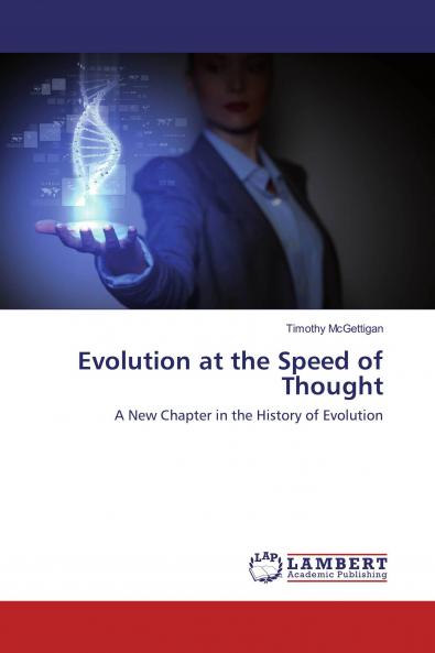 Evolution at the Speed of Thought