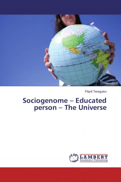 Sociogenome ��� Educated person ��� The Universe