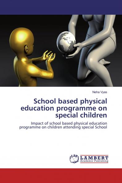School based physical education programme on special children