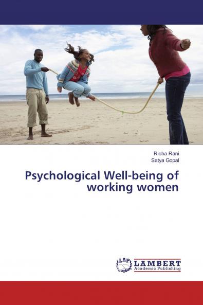 Psychological Well-being of working women